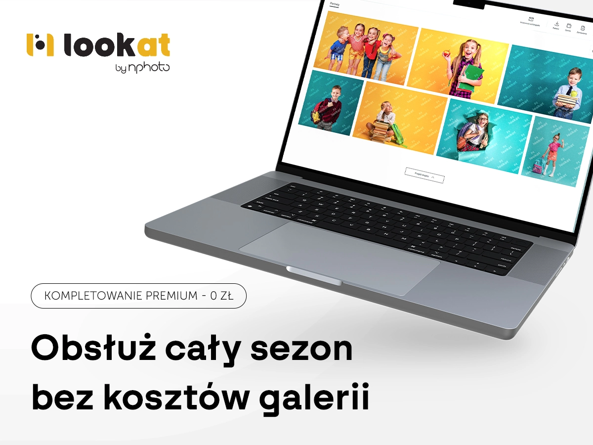 Obsłuż sezon bez kosztów galerii - 3 miesiące bez limitów w LookAt